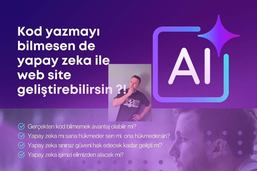 Web Site Tasarlarken Yapay Zekânın Avantajları ve Dezavantajları blog yazısı görseli 